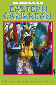Eastern Caribbean In Focus 