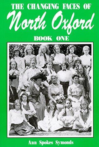 The Changing Faces of North Oxford