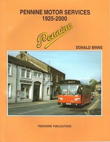 PENNINE MOTOR SERVICES 1925 - 2000