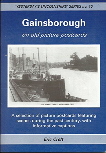 Gainsborough on Old Picture Postcards