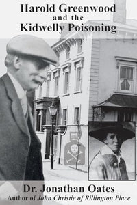 Harold Greenwood and the Kidwelly Poisoning 