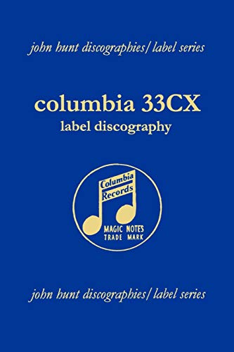 Columbia 33CX : Label Discography