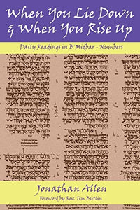 When You Lie Down and When You Rise Up - Numbers 