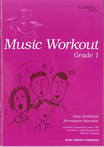 Royal Irish Academy Music Workout Grade 1