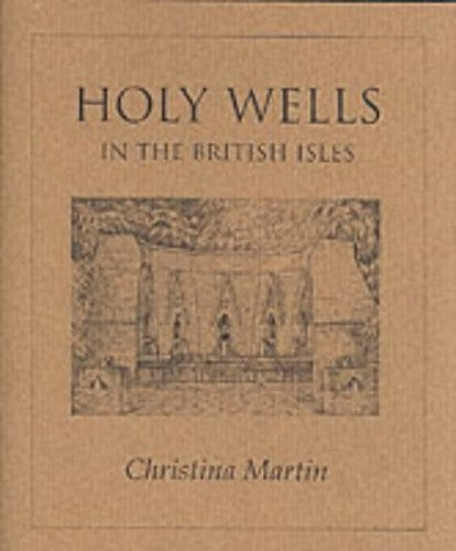 Holy Wells of the British Isles