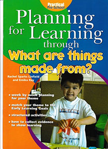 Planning for Learning Through Materials 