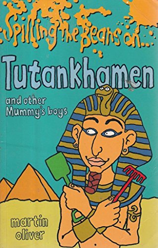 Spilling the Beans on Tutankhamun