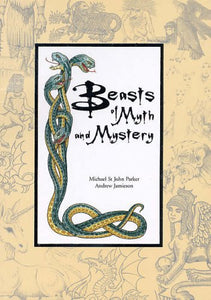 Beasts of Myth and Mystery 