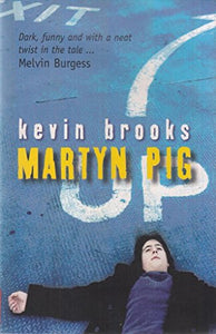 Martyn Pig 