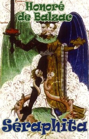 Seraphita (and Louis Lambert & the Exiles)