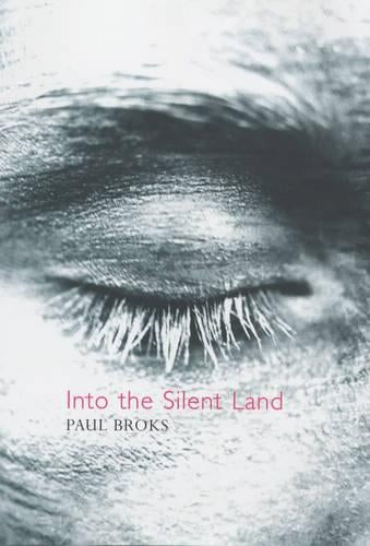 Into The Silent Land