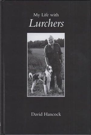 My Life with Lurchers