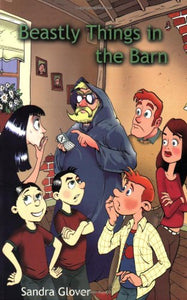 Beastly Things in the Barn 