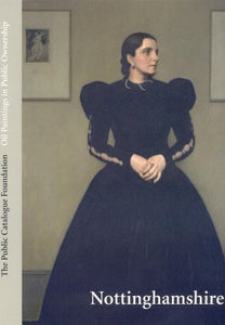 Oil Paintings in Public Ownership in Nottinghamshire 