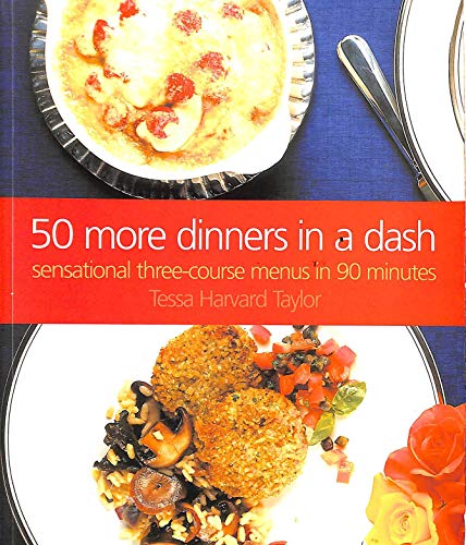50 More Dinners in a Dash