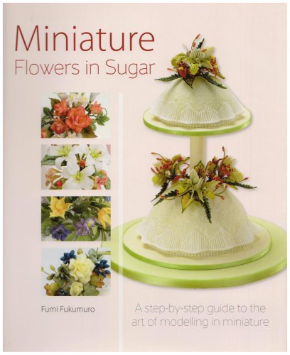 Miniature Flowers in Sugar