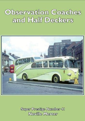 Observation Coaches and Half-Deckers