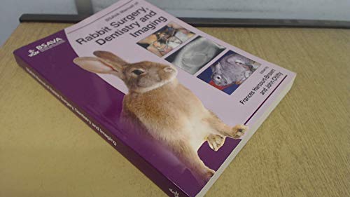 BSAVA Manual of Rabbit Surgery, Dentistry and Imaging
