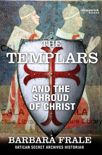 Templars, The: The Shroud of Christ