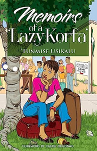 Memoirs of a 'Lazy Korfa' 