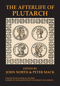 The Afterlife of Plutarch 