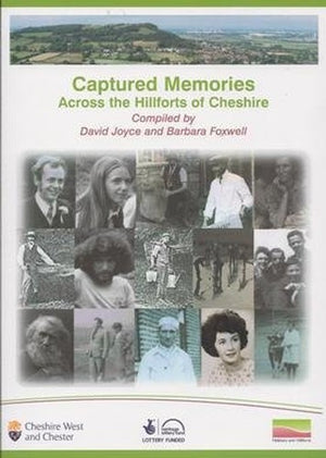 Captured Memories Across the Hillforts of Cheshire