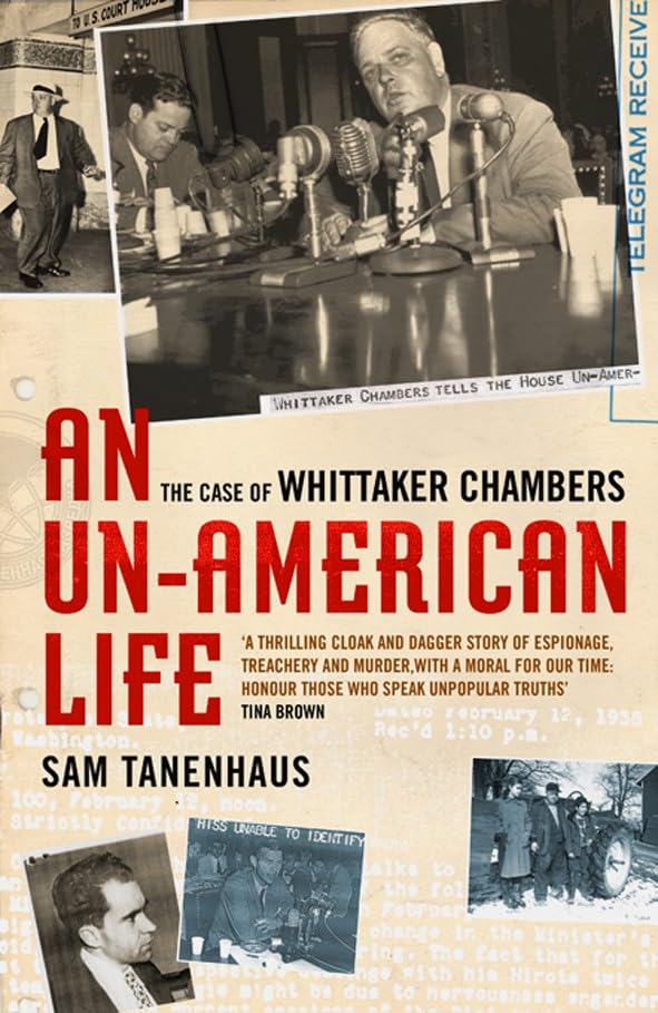 Un-american Life, An: the Case of Whittaker Chambers