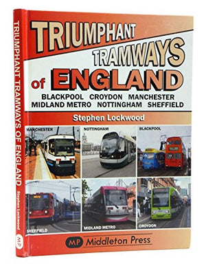 Triumphant Tramways - England Series