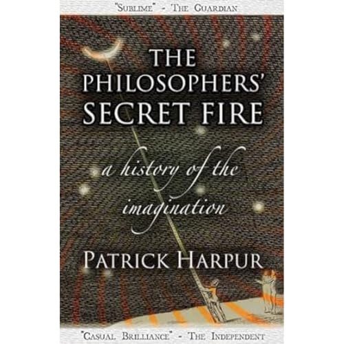 The Philosophers' Secret Fire