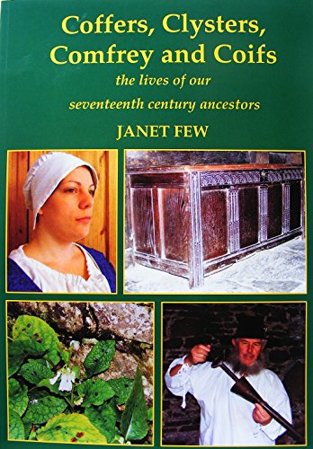 Coffers, Clysters, Comfrey and Coifs