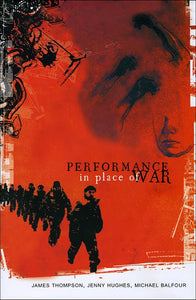 Performance in Place of War 
