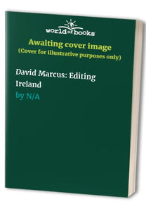David Marcus: Editing Ireland 