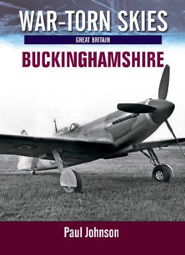 War-Torn Skies Buckinghamshire