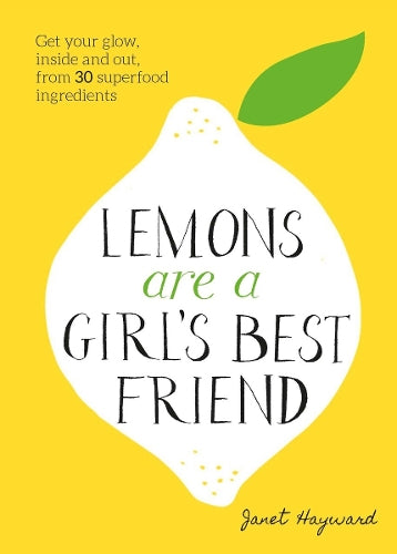 Lemons are a Girls Best Friend