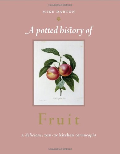 A Potted History of Fruit