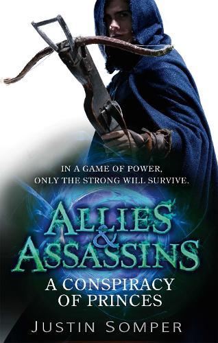 Allies   Assassins A Conspiracy of Princes