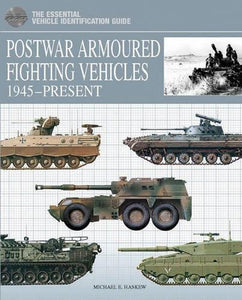 Postwar Armoured Fighting Vehicles 1945Present 