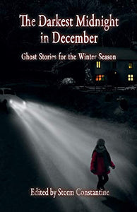 The Darkest Midnight in December 