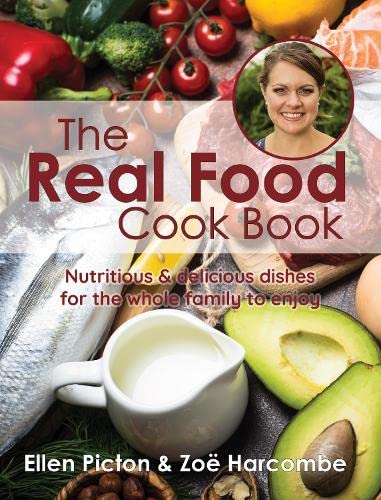 The Real Food Cook Book