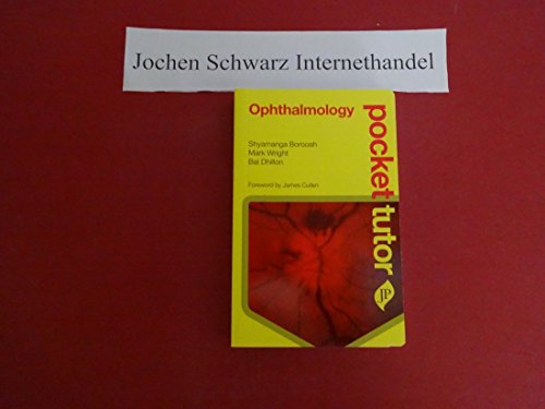 Pocket Tutor Ophthalmology