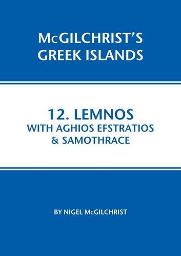 Lemnos with Aghios Efstratios & Samothrace