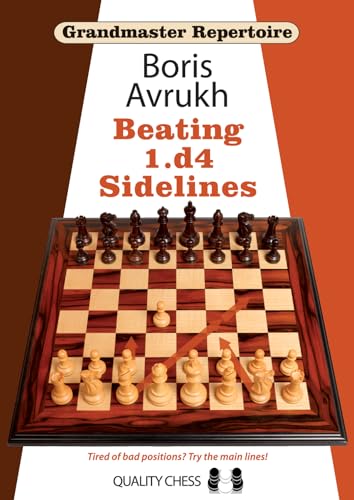 Grandmaster Repertoire 11 - Beating 1.d4 Sidelines