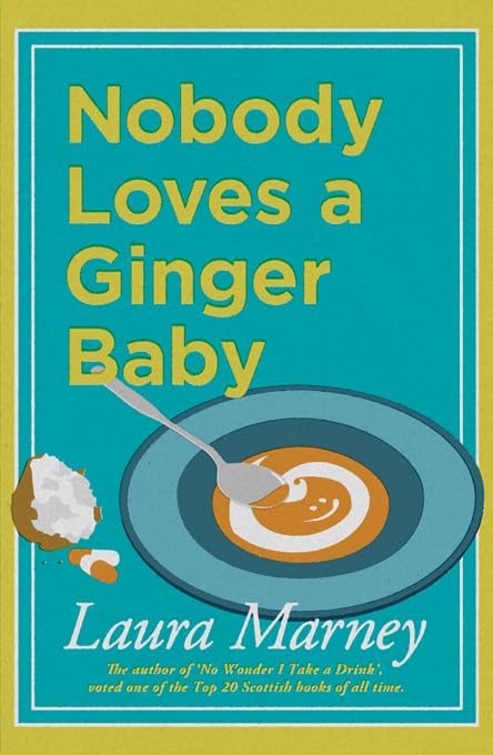 Nobody Loves a Ginger Baby