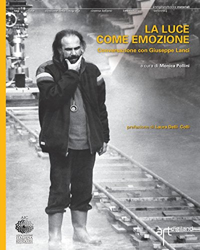 La luce come emozione. Conversazione con Giuseppe Lanci