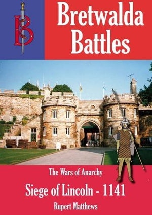 The Battle of Lincoln 1141