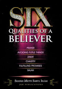Six Qualities of a Believer 