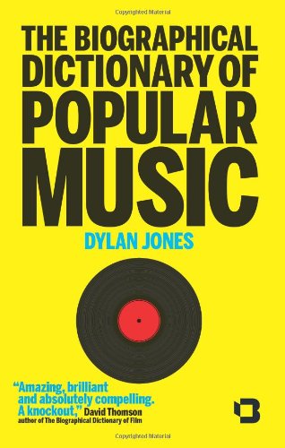 The Biographical Dictionary of Popular Music