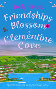 Friendships Blossom in Clementine Cove 