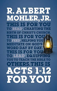 Acts 1-12 For You 