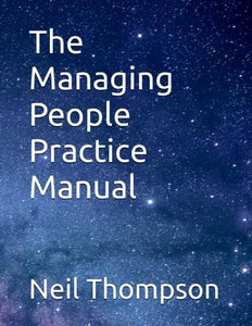 The Managing People Practice Manual 